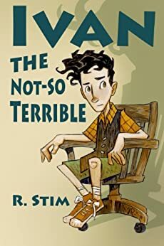 Ivan the Not-So-Terrible by R. Stim