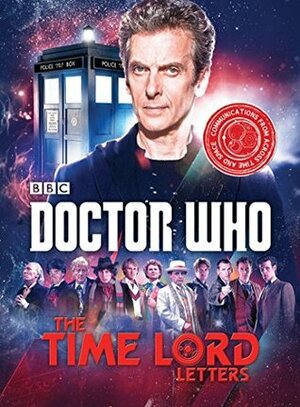 Doctor Who: The Time Lord Letters by Justin Richards