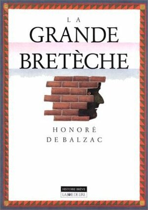 La Grande Bretèche by Honoré de Balzac