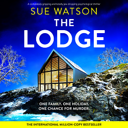 The Lodge by Sue Watson