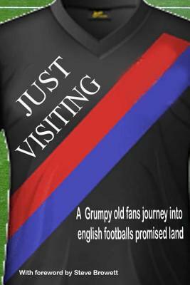 Just Visiting by Mark Gardiner, S. B. Mann