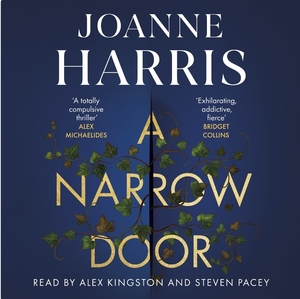 A Narrow Door by Joanne Harris