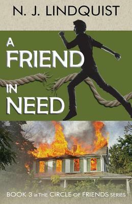 A Friend in Need by N. J. Lindquist