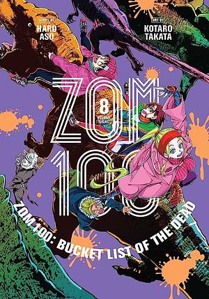 Зомбиапокалипсис и список из 100 дел, что я выполню перед смертью. Vol. 8 by Haro Aso, Kōtarō Takata