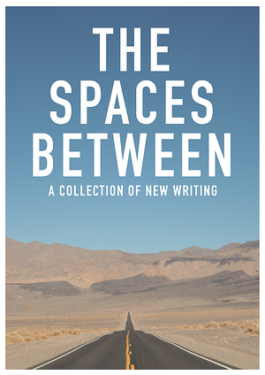 The Spaces Between by 