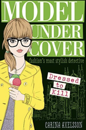 Model Under Cover: Dressed to Kill by Carina Axelsson