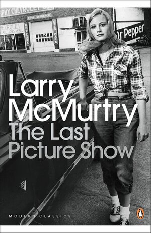 The Last Picture Show by Larry McMurtry