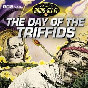 The Day of the Triffids by John Wyndham