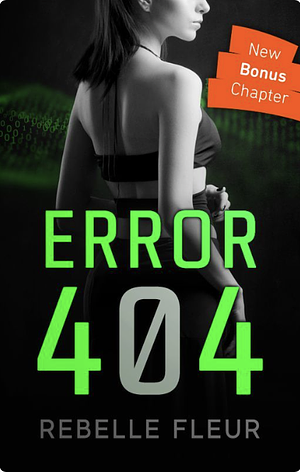 Error 404 by Rebelle Fleur