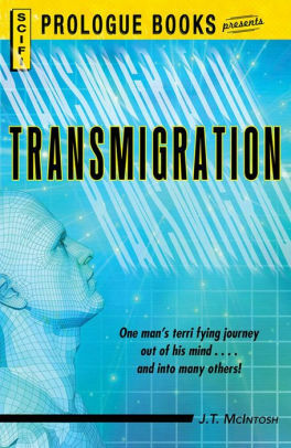 Transmigration by J.T. McIntosh