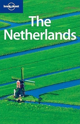 The Netherlands by Ryan Ver Berkmoes, Lonely Planet