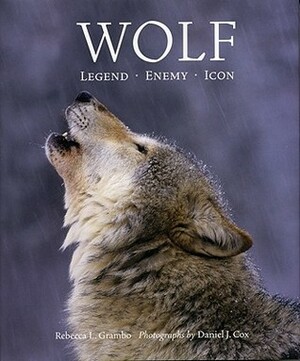 Wolf: Legend, Enemy, Icon by Rebecca L. Grambo