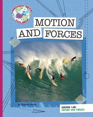 Motion and Forces by Hirsch Rebecca Eileen