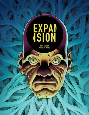 Expansion by Matt Sheean, Malachi Ward