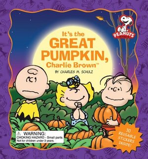 Peanuts: It's the Great Pumpkin, Charlie Brown by Charles M. Schulz
