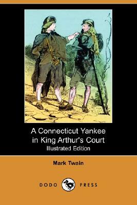 A Connecticut Yankee in King Arthur's Court by Mark Twain