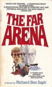 The Far Arena by Richard Ben Sapir