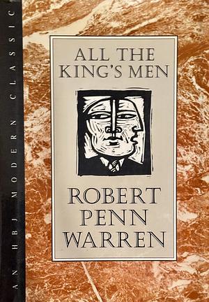 All the King's Men by Robert Penn Warren