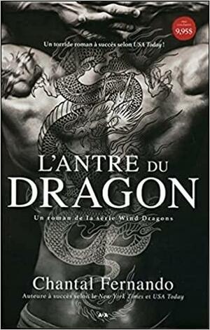 L'antre du dragon by Chantal Fernando
