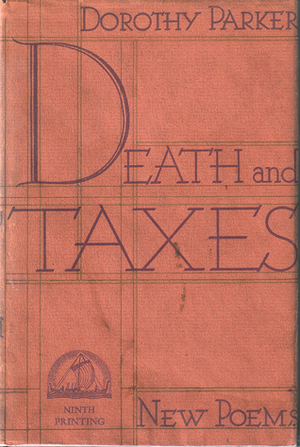 Death and Taxes by Dorothy Parker