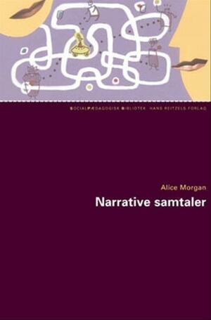 Narrative Samtaler by Alice Morgan