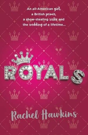 Royals by Rachel Hawkins