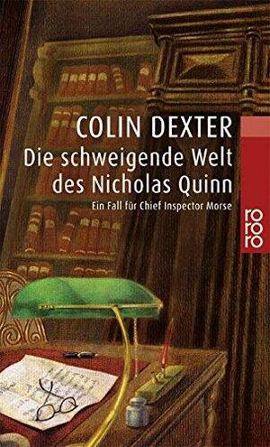 Die schweigende Welt des Nicholas Quinn by Colin Dexter