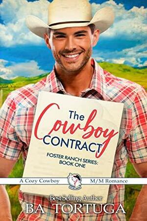 The Cowboy Contract by B.A. Tortuga