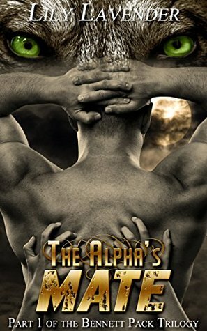 The Alpha's Mate by Lily Lavender