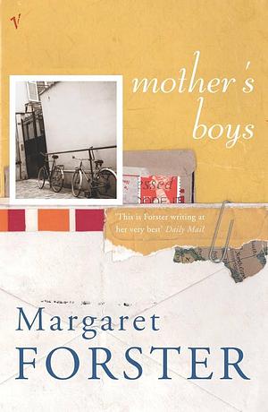 Mothers' Boys by Margaret Forster