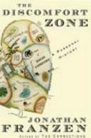 The Discomfort Zone: A Personal History by Jonathan Franzen