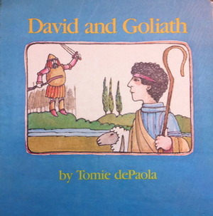 David and Goliath by Tomie dePaola