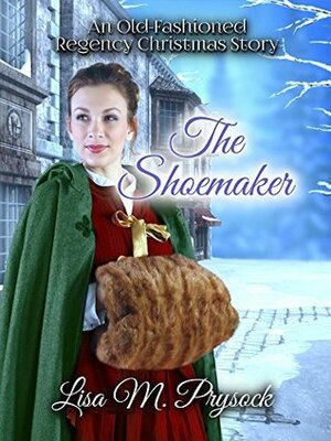 The Shoemaker by Lisa M. Prysock