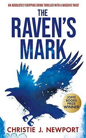 The Raven's Mark by CHRISTIE J. NEWPORT