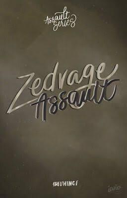 Zedvage Assault by 4reuminct