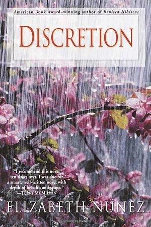 Discretion by Elizabeth Nunez by Elizabeth Nunez, Elizabeth Nunez