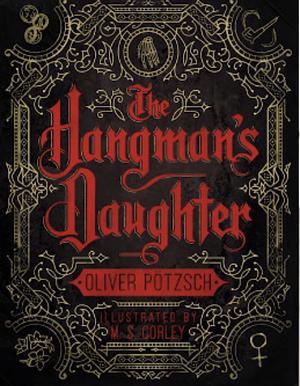 The Hangman's Daughter by Oliver PÃ¶tzsch