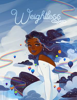 Weightless: The Art of Geneva Bowers by Geneva Bowers