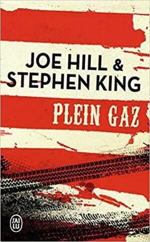 Plein gaz by Joe Hill, Stephen King