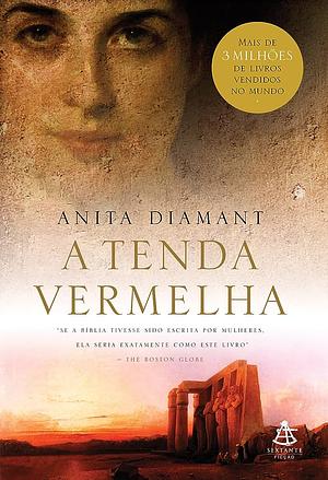 A tenda vermelha by Anita Diamant