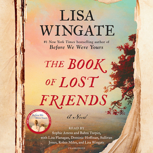 The Book of Lost Friends by Lisa Wingate