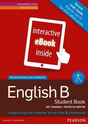 Pearson Bacc English B eBook Etext by Patricia Mertin, Pat Janning