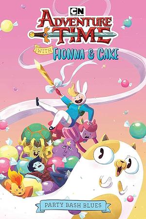 Adventure Time with Fionna & Cake: Party Bash Blues by Kate Sheridan, Pendleton Ward, Natasha Allegri, Vivian Ng