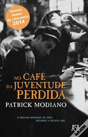No Café da Juventude Perdida by Patrick Modiano