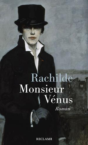 Monsieur Vénus by Rachilde