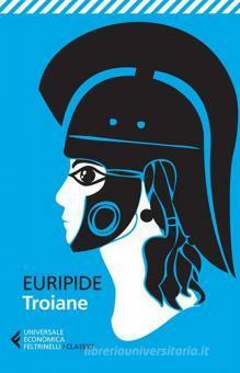 Troiane by Euripides