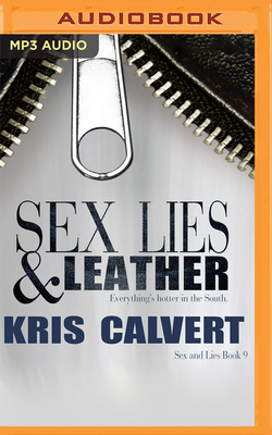 Sex, Lies & Leather by Kris Calvert