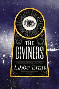 The Diviners by Libba Bray