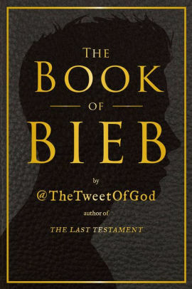 The Book of Bieb by God, David Javerbaum