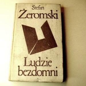 Ludzie bezdomni by Stefan Żeromski